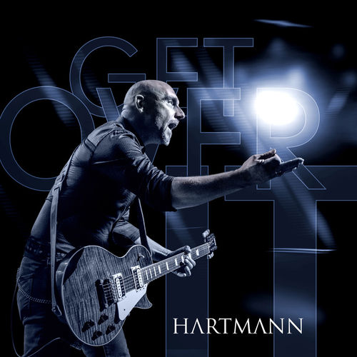 Hartmann 'Get Over It' HQ Vinyl Limited Edition signiert